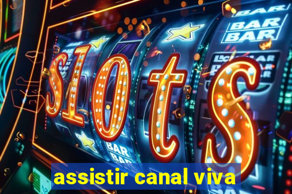 assistir canal viva